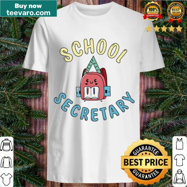 T-shirt celebrating school secretaries with thoughtful text