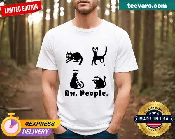 Funny cat lovers t-shirt with the phrase 'Ew People' and a black cat graphic.