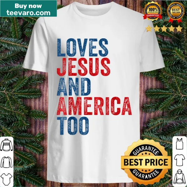 Christian Fourth of July shirt with patriotic text