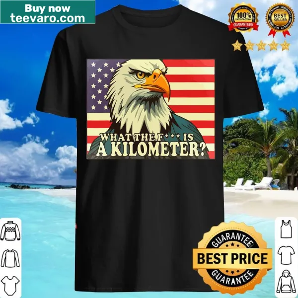 Edgy quote t-shirt referencing kilometers and George Washington
