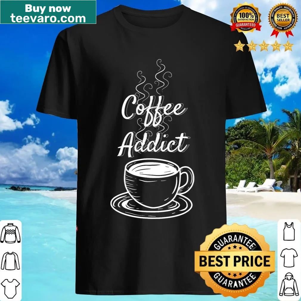 T-shirt with 'Coffee Addict' text for coffee lovers — on a men's t-shirt