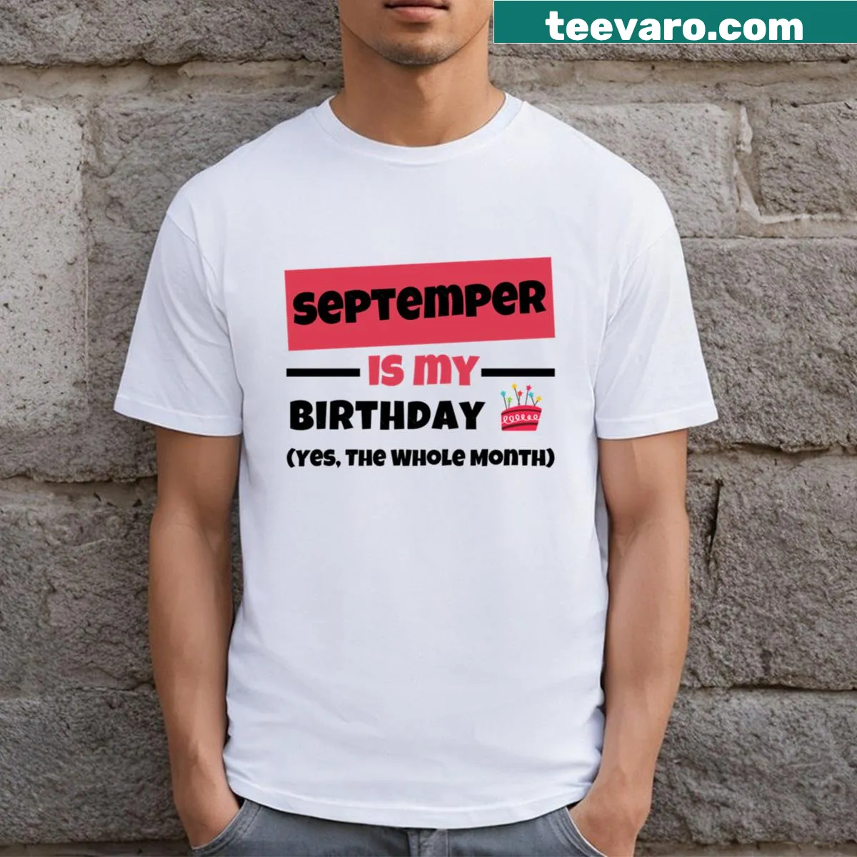 Funny birthday T-shirt for September with playful text — on a men's t-shirt