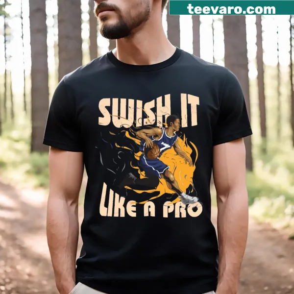 Funny basketball sayings T-shirt with 'Swish It Like A Pro' text