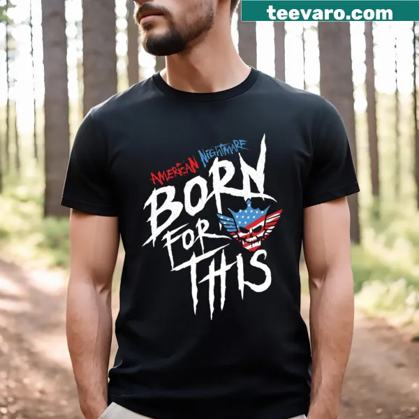 Born For The American Nightmare t-shirt with an edgy graphic design