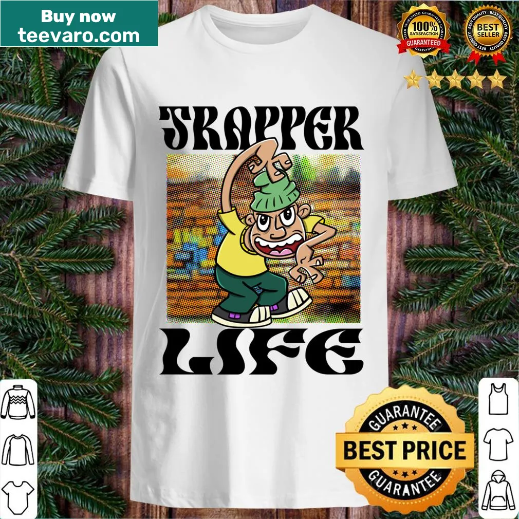 Humorous t-shirt featuring trapper life graphic — on a men's t-shirt