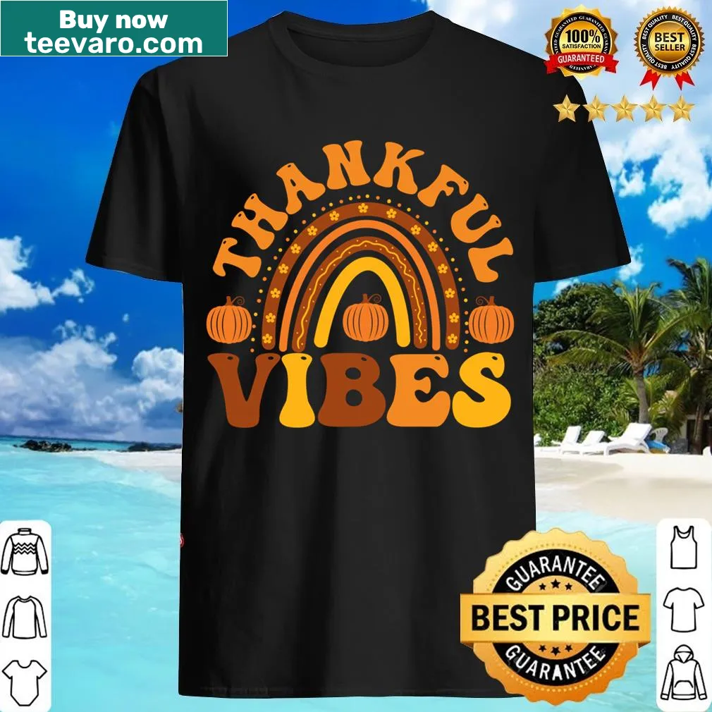 Funny Thanksgiving T-shirt with thankful vibes phrase — on a men's t-shirt