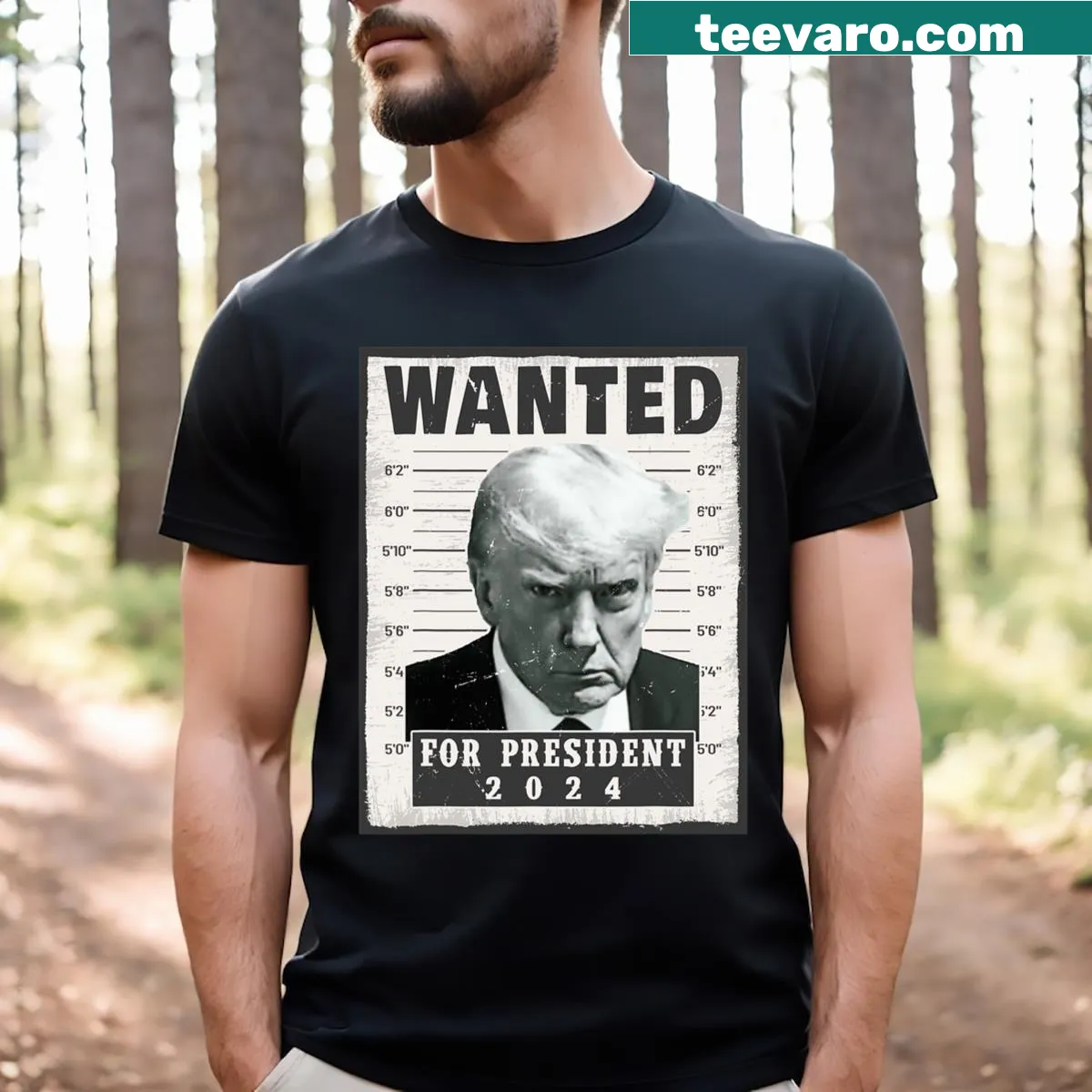 Design featuring Trump's mug shot and 'Wanted For President 2024' text — on a men's t-shirt