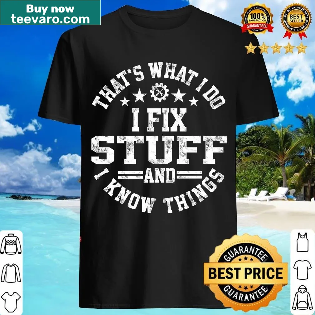 Funny text 'I Fix Stuff' on a mechanics T-shirt — on a men's t-shirt