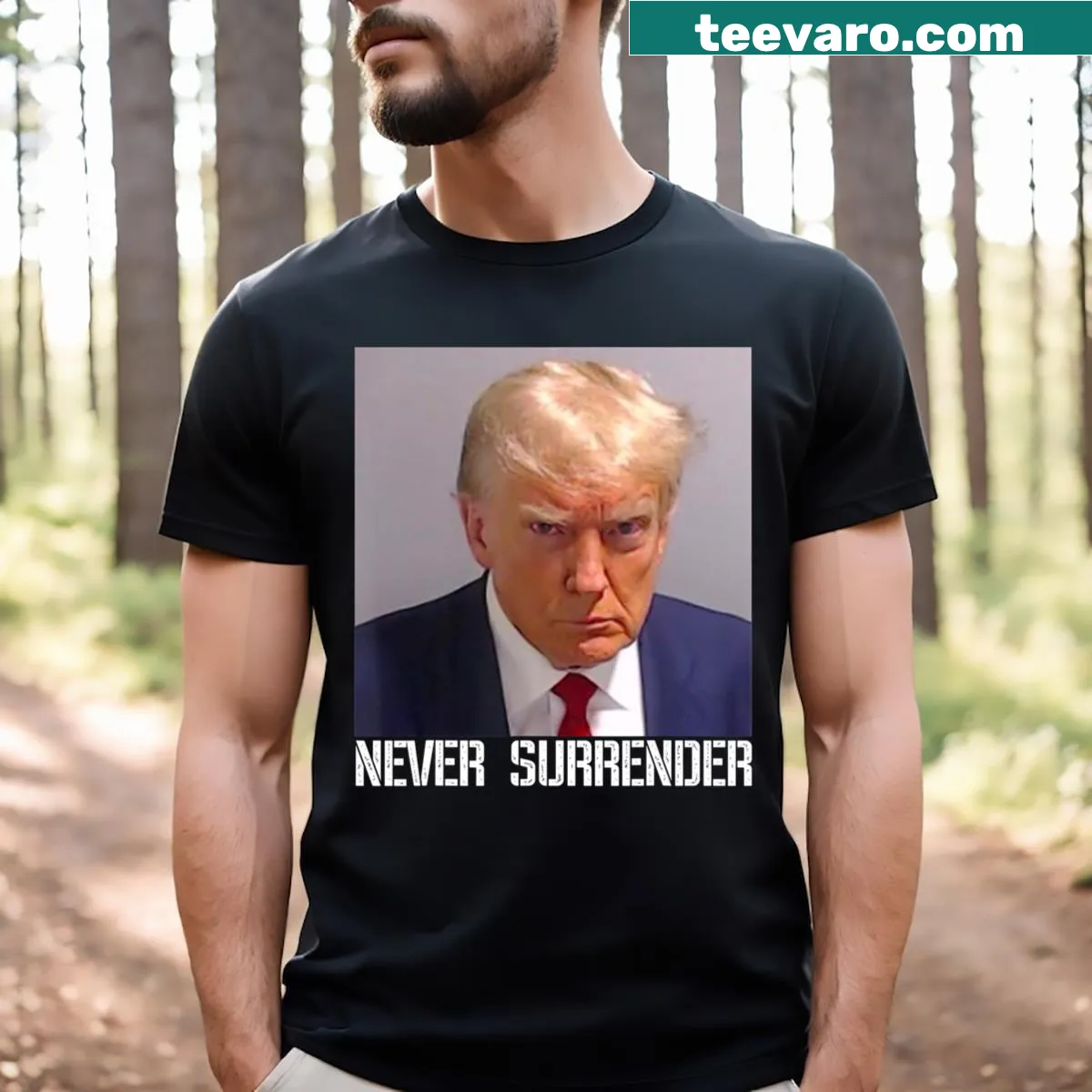 Bold typography design featuring Never Surrender and Trump — on a men's t-shirt