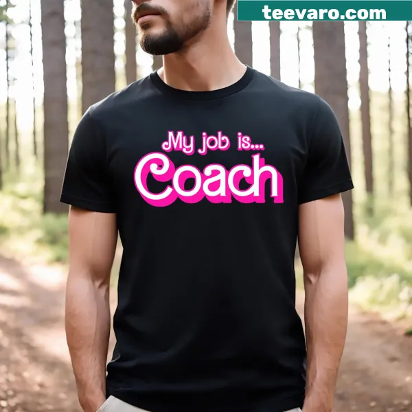 Funny T-shirt with 'My Job Is Coach' text in retro style