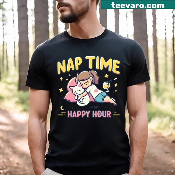 Parenting t-shirt with the phrase 'Naptime Is My Happy Hour'.
