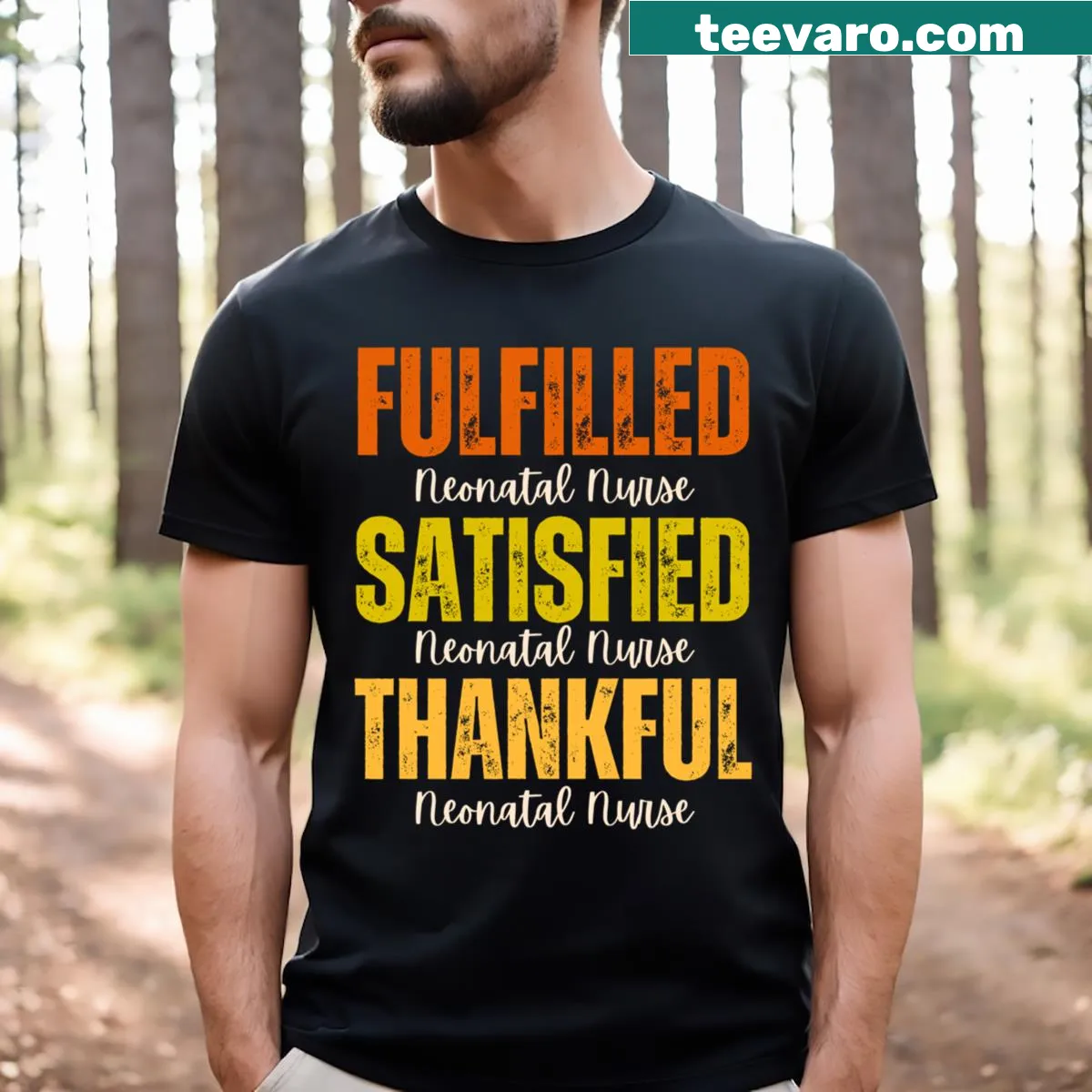 Grunge design honoring neonatal nurses with thankful message — on a men's t-shirt