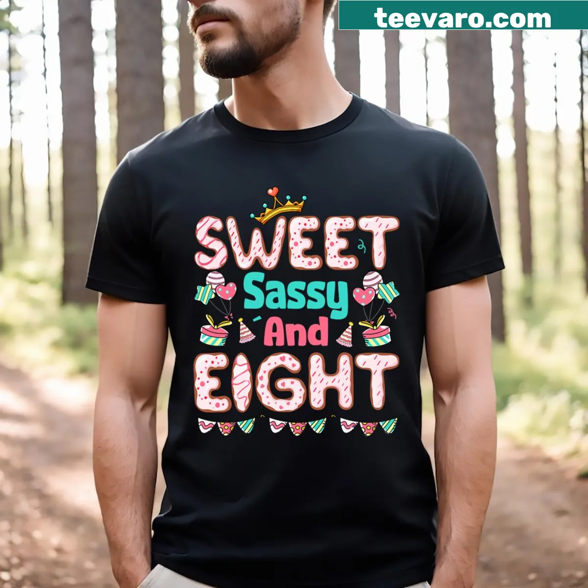 Cute T-shirt for girls turning eight with 'Sweet Sassy And Eight' text — on a men's t-shirt