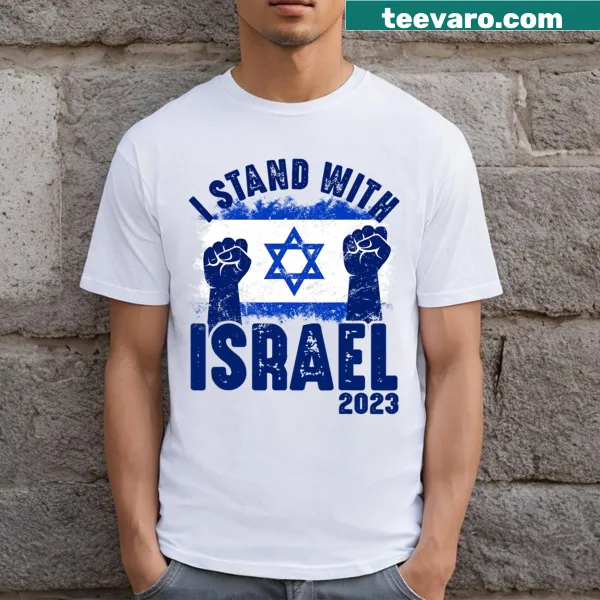 I Stand With Israel T-shirt featuring the Israel flag and supportive message