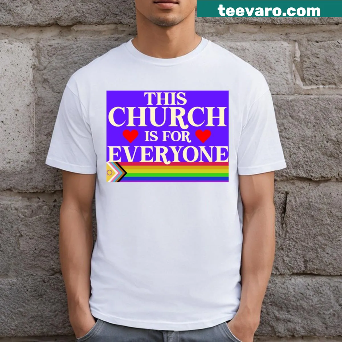 T-shirt displaying the phrase 'This Church Is For Everyone' in bold typography — on a men's t-shirt