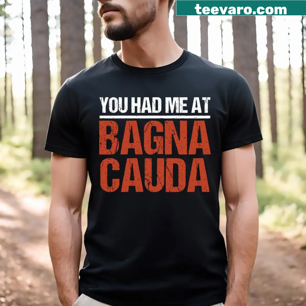 Funny Bagna Cauda t-shirt with humorous Italian food text — on a men's t-shirt