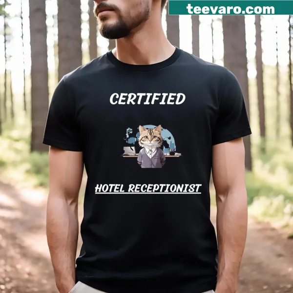 Cartoon graphic T-shirt of a cat receptionist with text 'Certified Hotel Receptionist.'