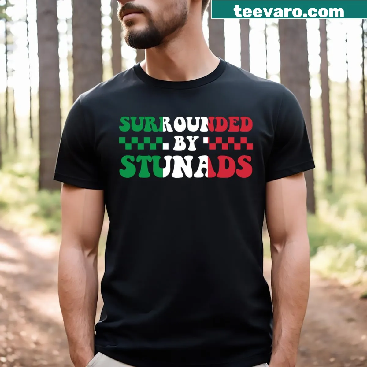 Funny Italian sayings t-shirt with the term Stunads — on a men's t-shirt