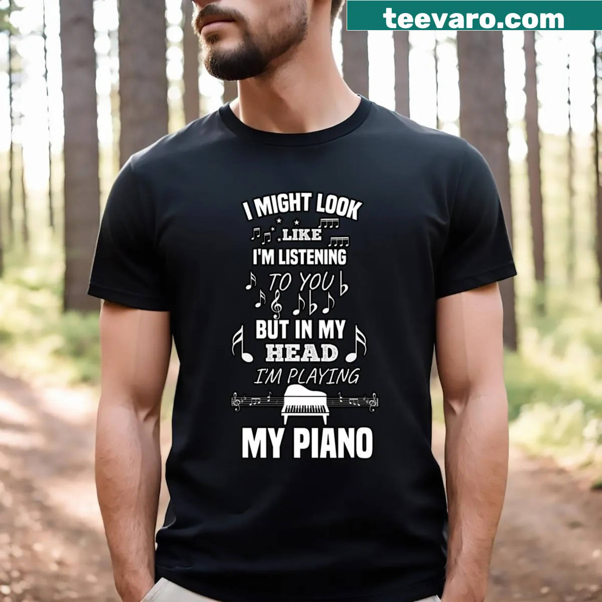Funny music-themed T-shirt with text about playing piano while appearing to listen. — on a men's t-shirt