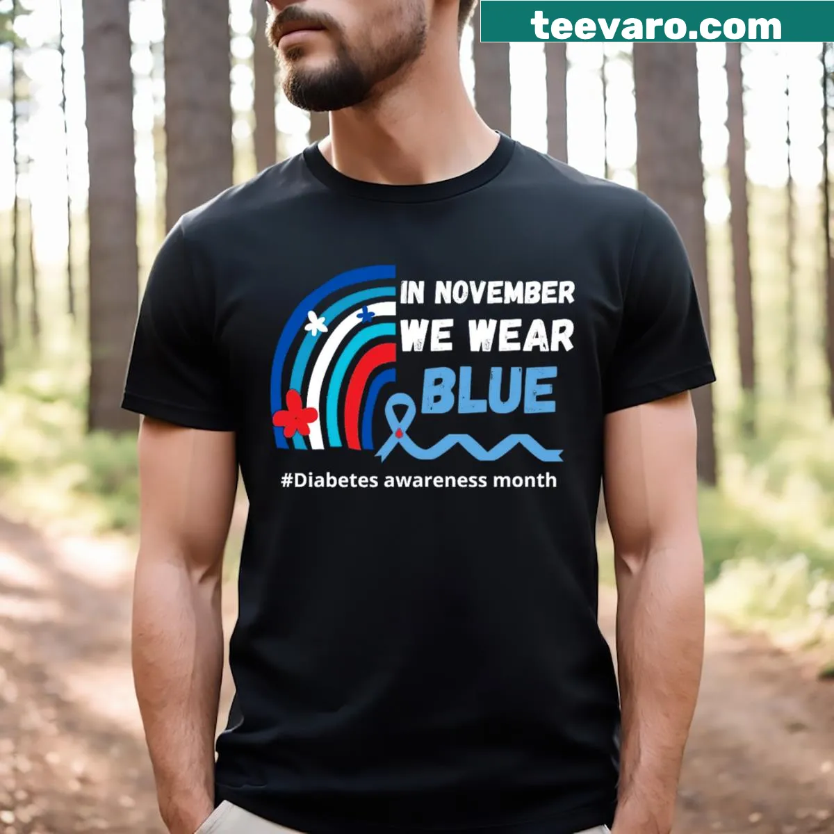 Empowering t-shirt with 'In November We Wear Blue' for Diabetes Awareness — on a men's t-shirt