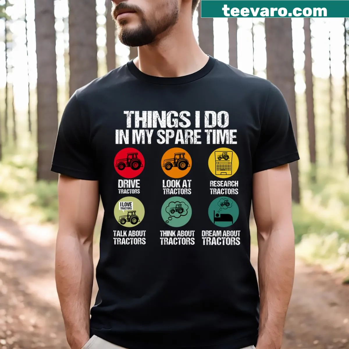 Funny tractor-themed T-shirt listing humorous spare time activities — on a men's t-shirt