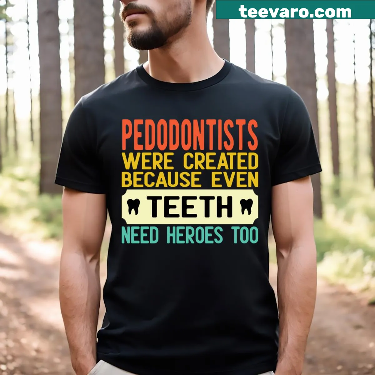 Humorous pedodontist t-shirt with playful graphics and witty sayings — on a men's t-shirt