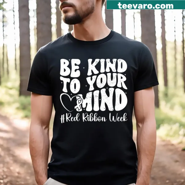 Kids' T-shirt featuring 'Be Kind To Your Mind' text for Red Ribbon Week