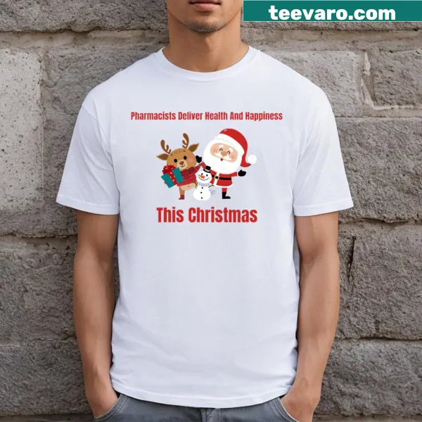 Cheerful pharmacist-themed Christmas t-shirt with health message