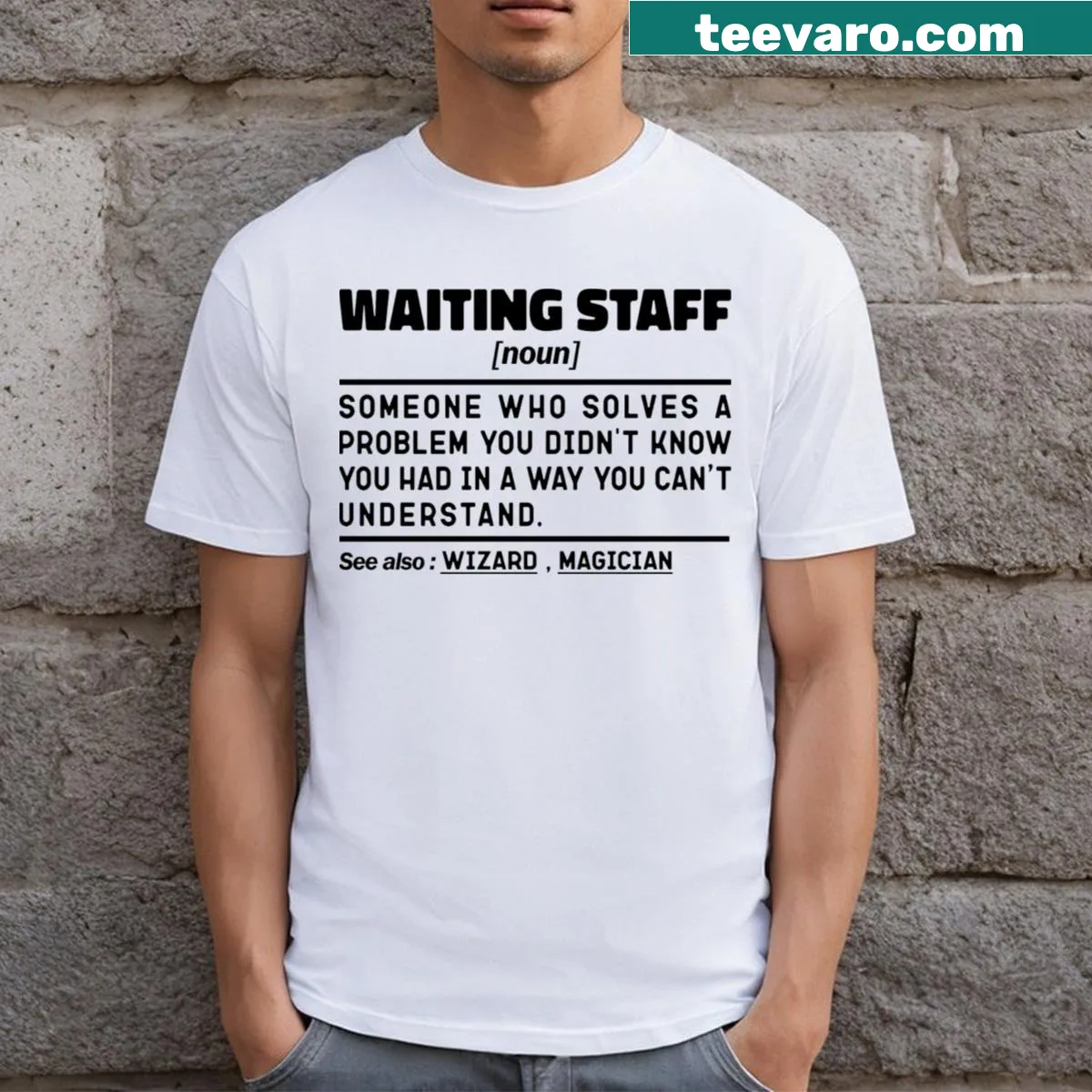 Sarcastic definition t-shirt for waiting staff with funny sayings — on a men's t-shirt