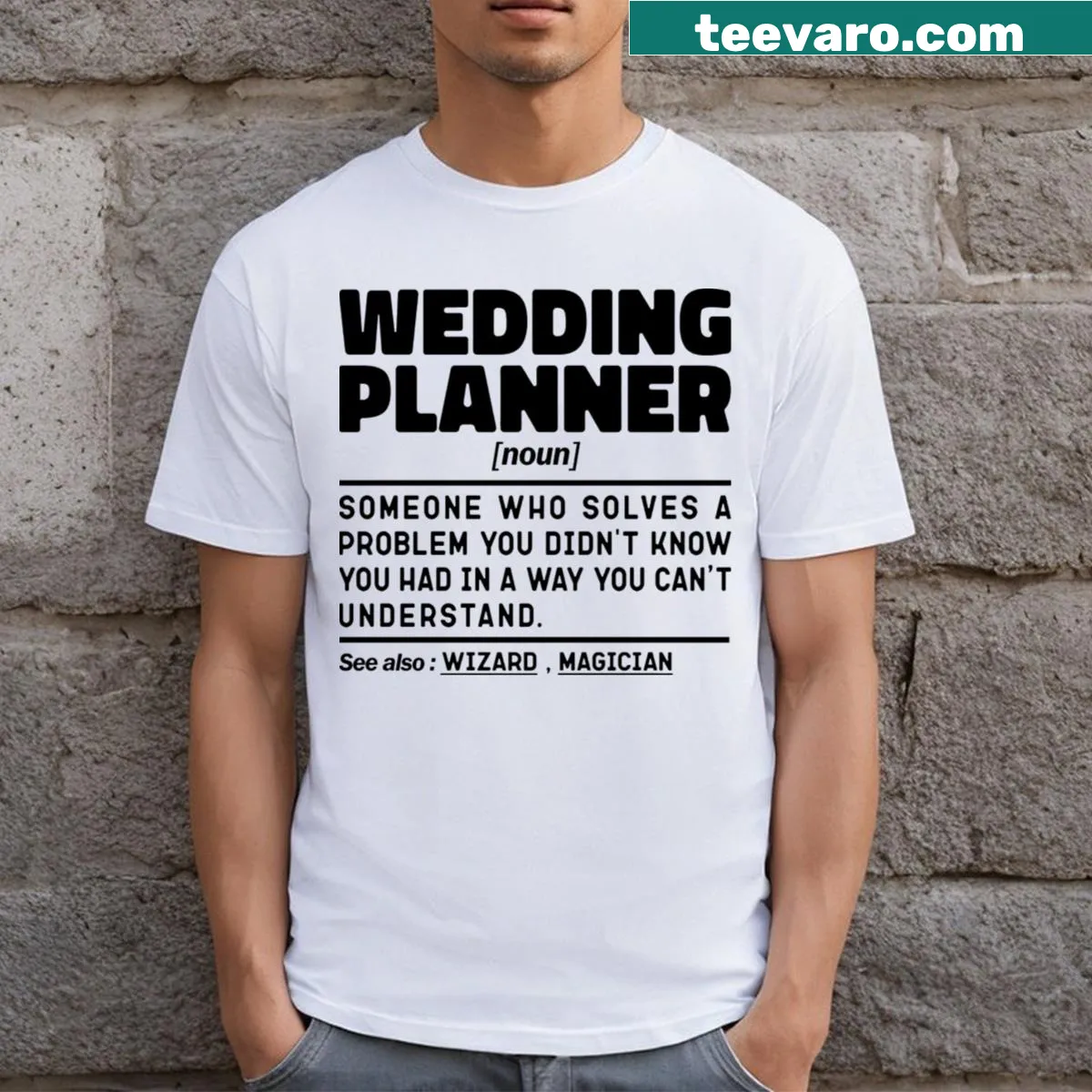Wedding planner definition graphic t-shirt with humorous typography — on a men's t-shirt