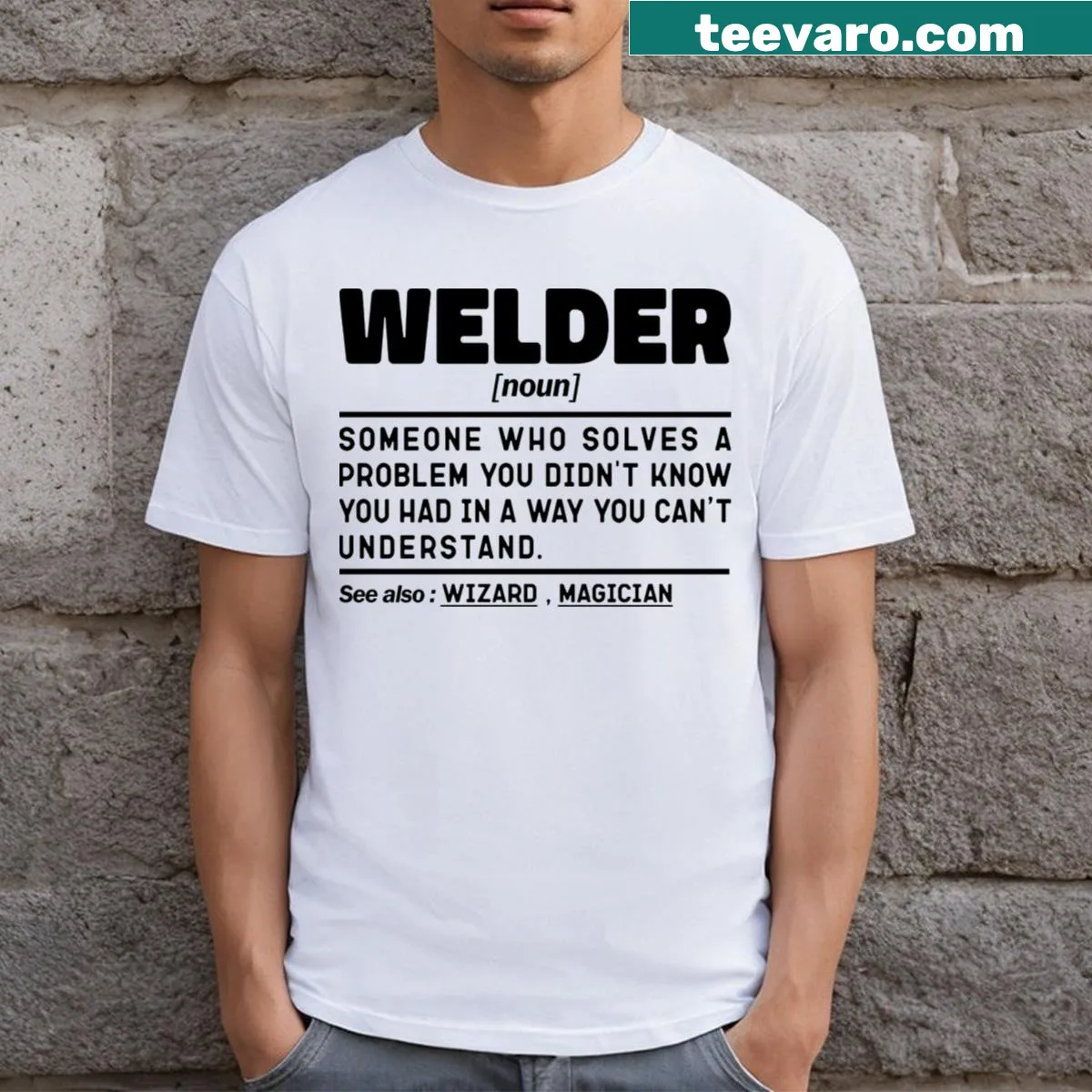 Welder definition graphic t-shirt with humorous typography — on a men's t-shirt