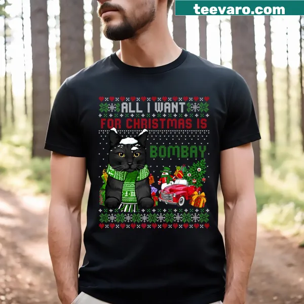 Ugly Christmas T-shirt featuring 'All I Want For Christmas Is Bombay'