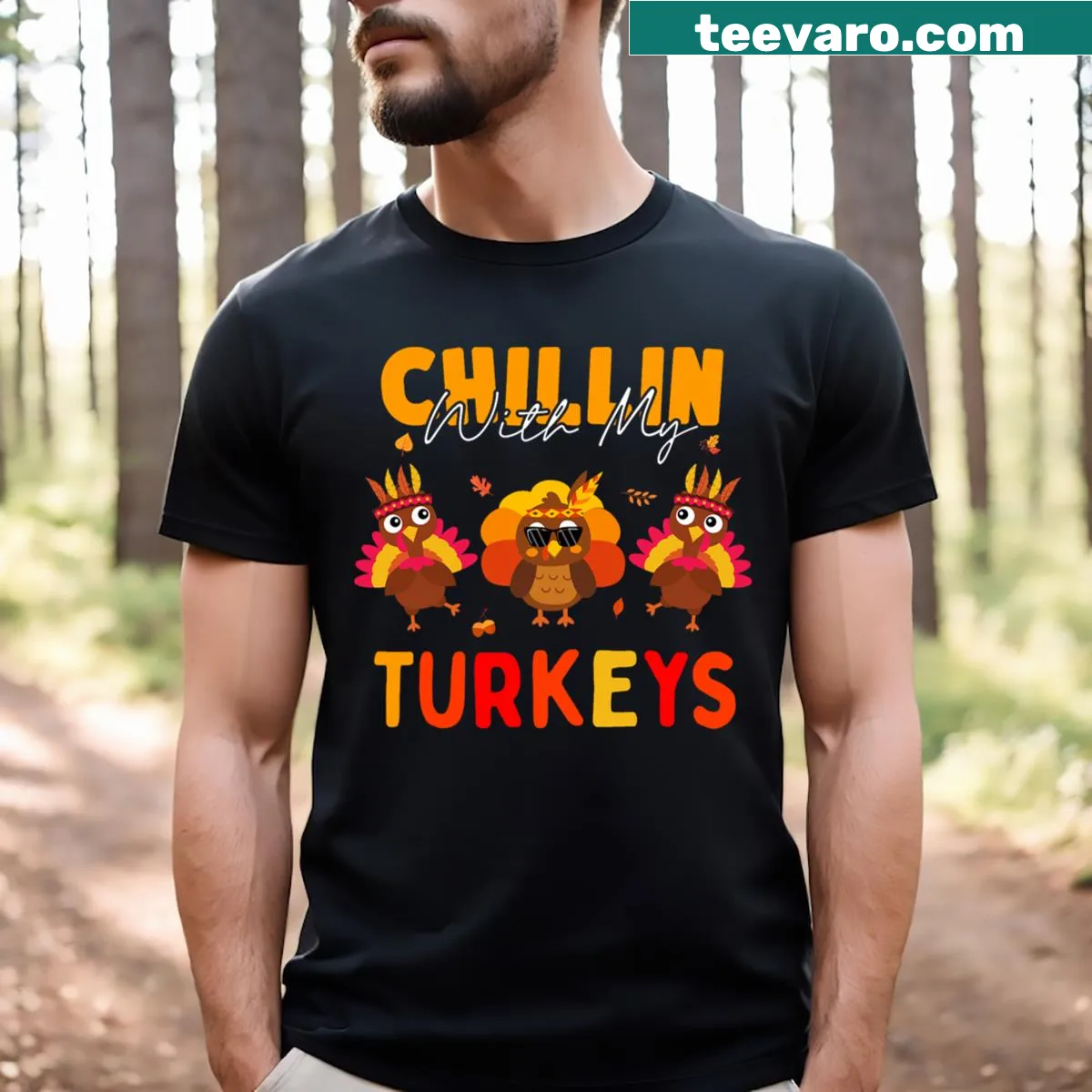 Thanksgiving T-shirt with 'Chillin With My Turkeys' design for girls. — on a men's t-shirt