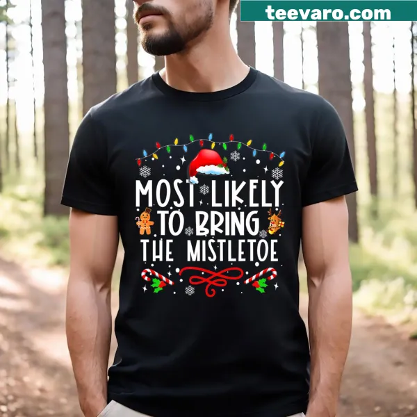 Funny family Christmas t-shirt with mistletoe-themed text