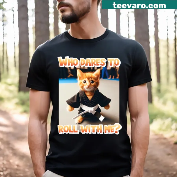 Funny BJJ T-shirt featuring a kitten ready to roll with humorous text