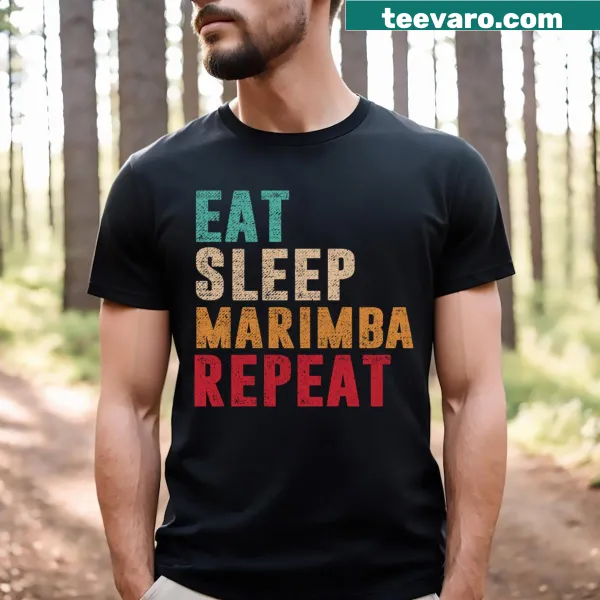 Bold text 'Eat Sleep Marimba Repeat' music t-shirt