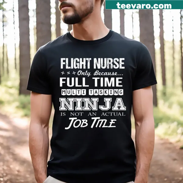 Multitasking Ninja graphic T-shirt for flight nurses