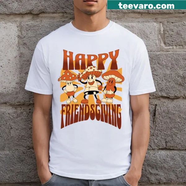 Friendsgiving-themed T-shirt with funny mushroom illustrations.