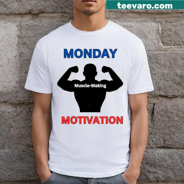 Motivational fitness T-shirt with Monday theme text