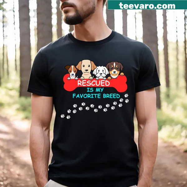 Typography design saying 'Rescued Is My Favorite Breed'