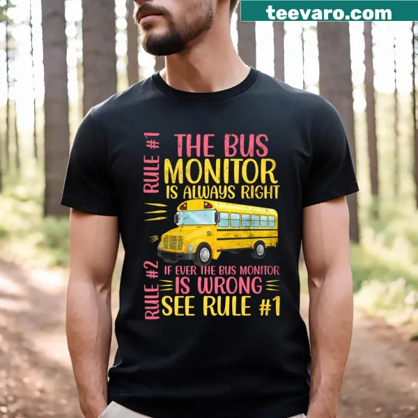 T-shirt showcasing school bus monitor rules and life