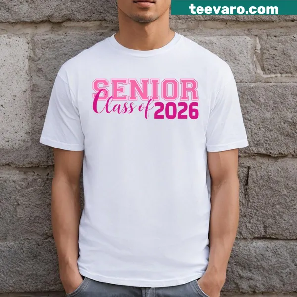 Fun Class of 2026 Senior T-shirt designed for girls