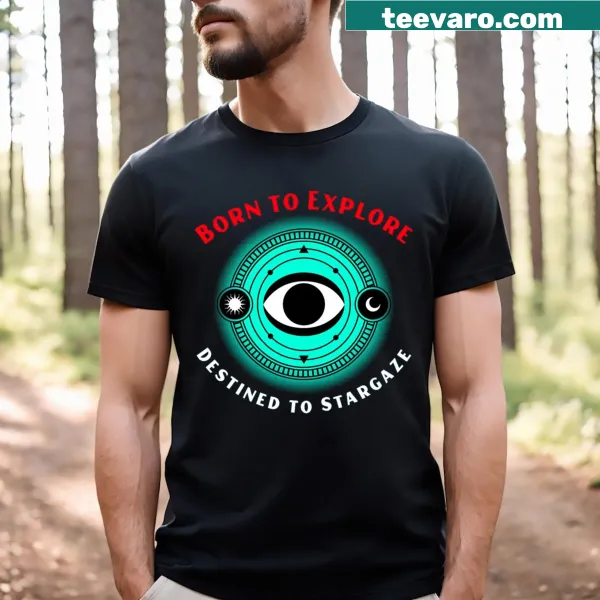 Inspirational T-shirt for astronomy lovers with exploration theme