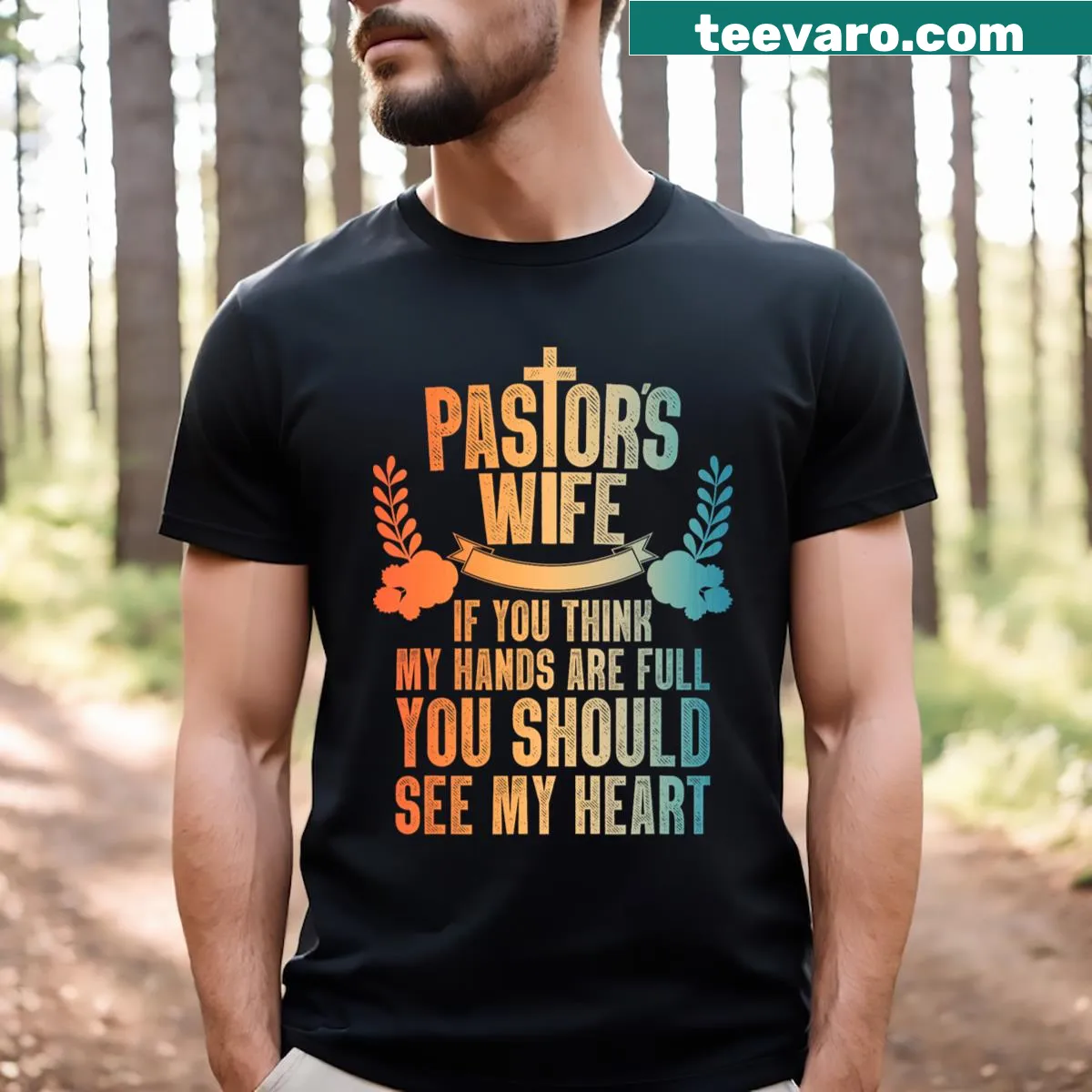 Humorous T-shirt dedicated to pastor's wives — on a men's t-shirt