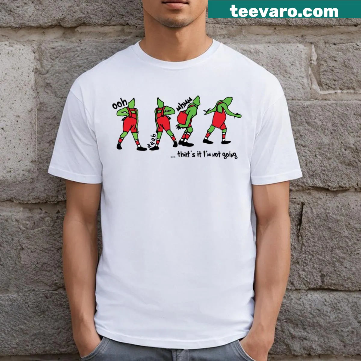 Playful Grinch design with 'That's It I'm Not Going' text on a T-shirt — on a men's t-shirt