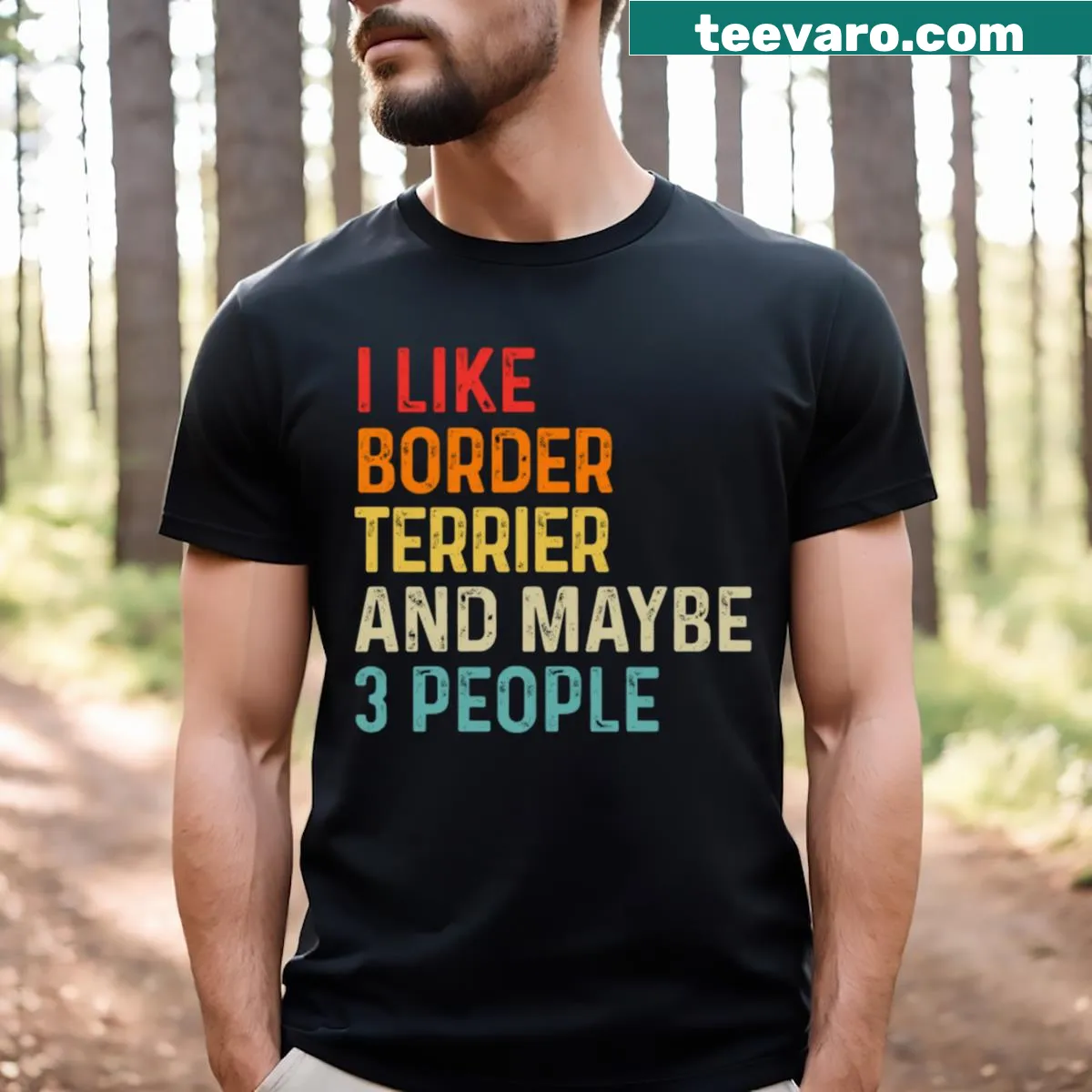 Retro-style t-shirt with the text: I Like Border Terrier And Maybe 3 People — on a men's t-shirt