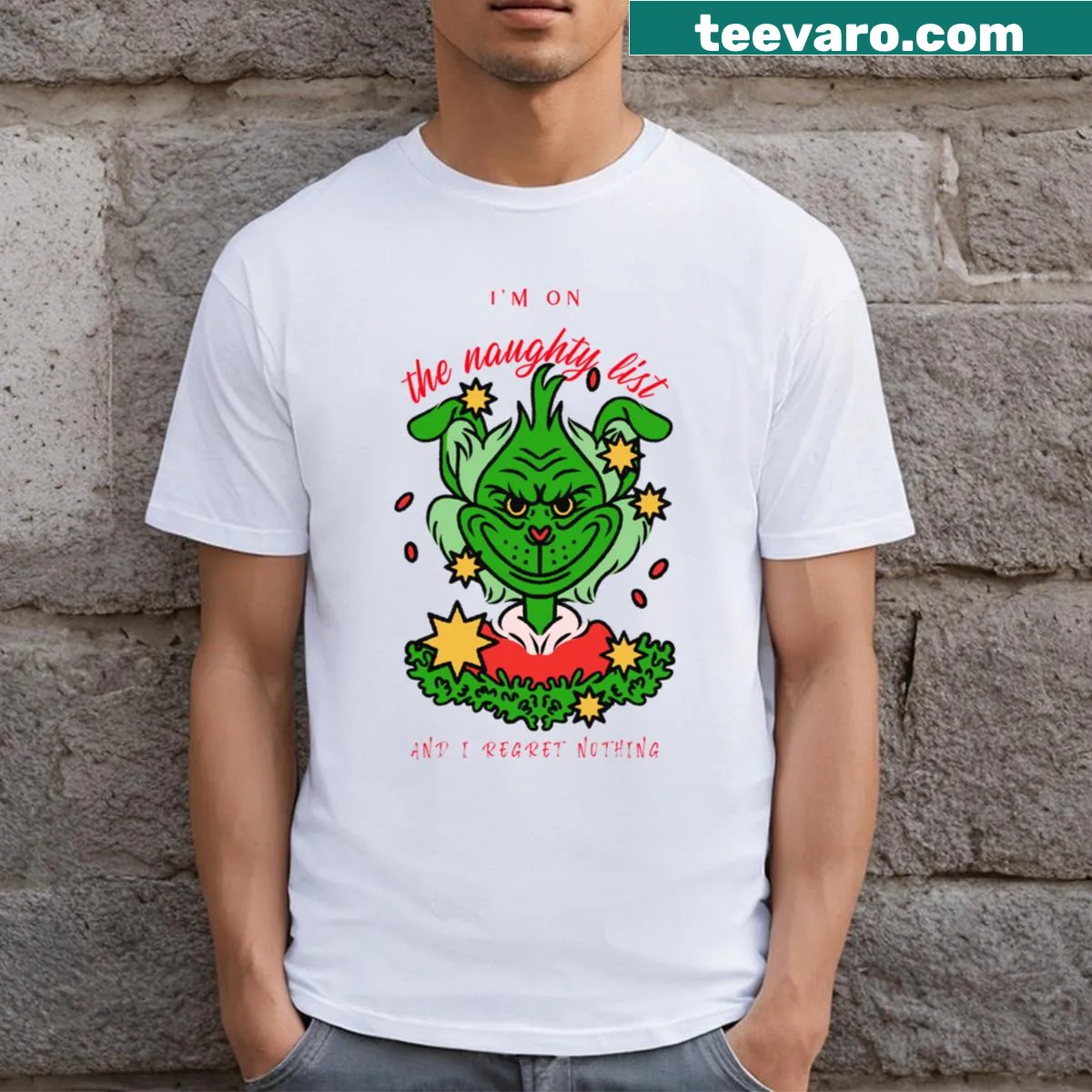 Bold text design stating I'm On The Naughty List And I Regret Nothing — on a men's t-shirt
