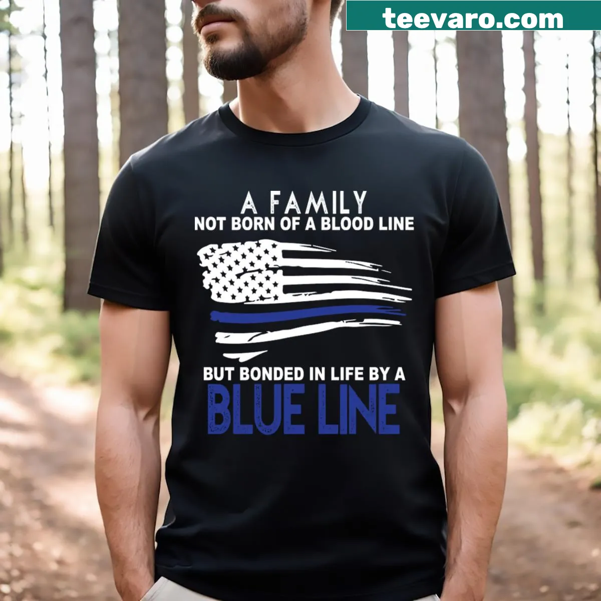 Blue Line Family T-shirt with bold typography supporting police families — on a men's t-shirt