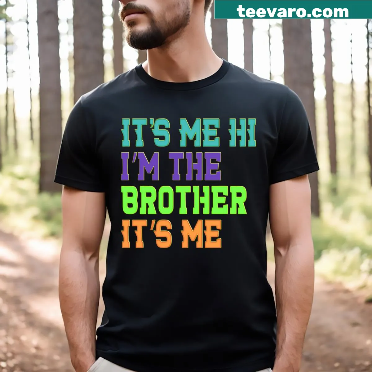 Funny dad brother t-shirt with humorous phrase printed — on a men's t-shirt