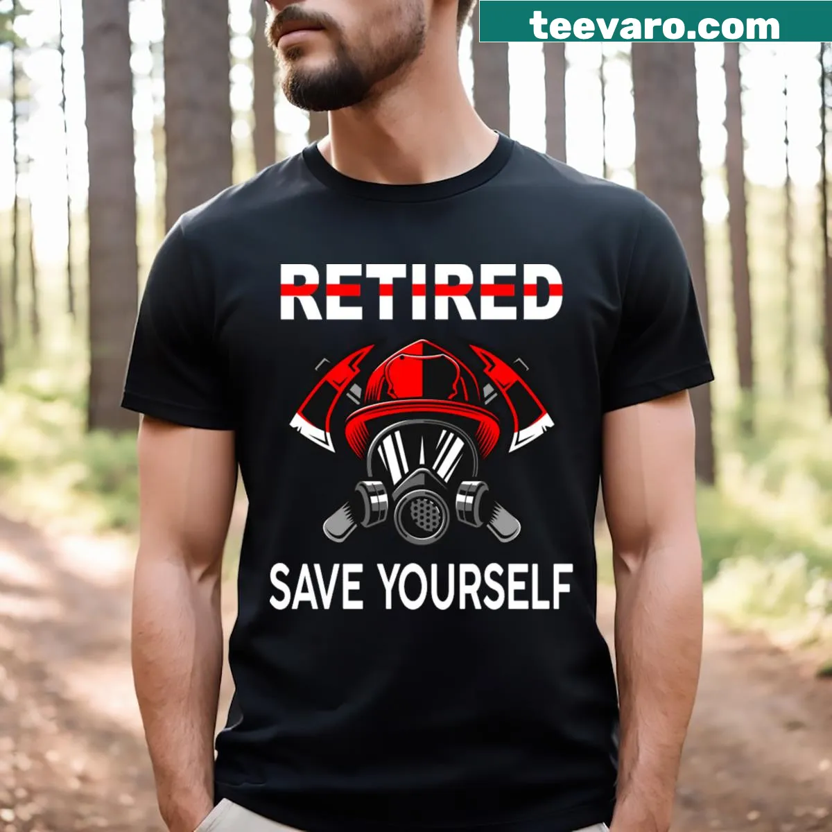 Proud firefighter-themed T-shirt celebrating retirement — on a men's t-shirt